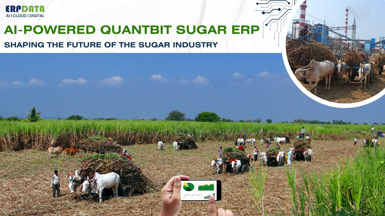 AI-Powered Quantbit Sugar ERP: Shaping the Future of the Sugar Industry - Cover Image